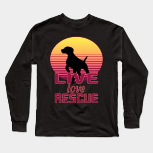 Live, Love, Rescue Long Sleeve T-Shirt